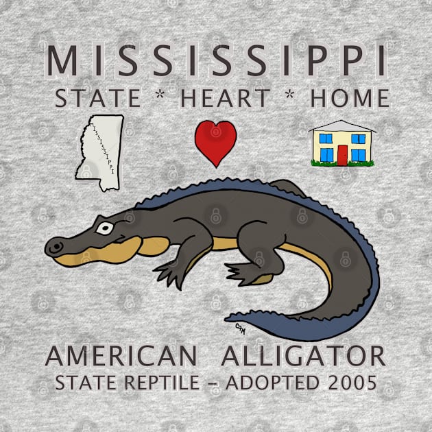 Mississippi - American Alligator - State, Heart, Home - State Symbols by cfmacomber